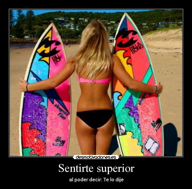 Sentirte superior -