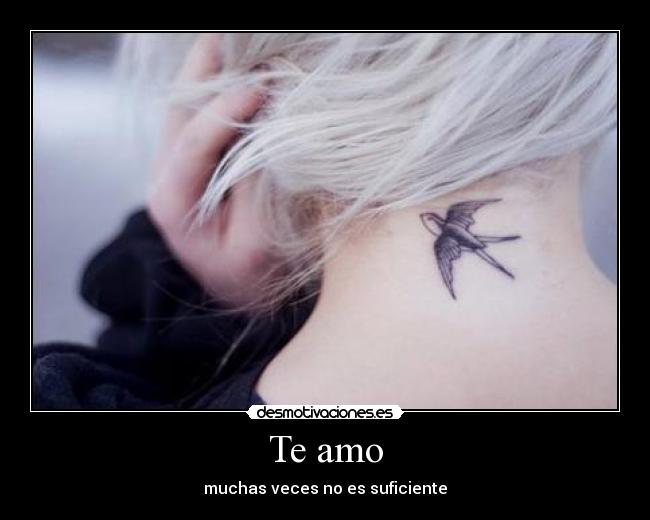 Te amo - muchas veces no es suficiente