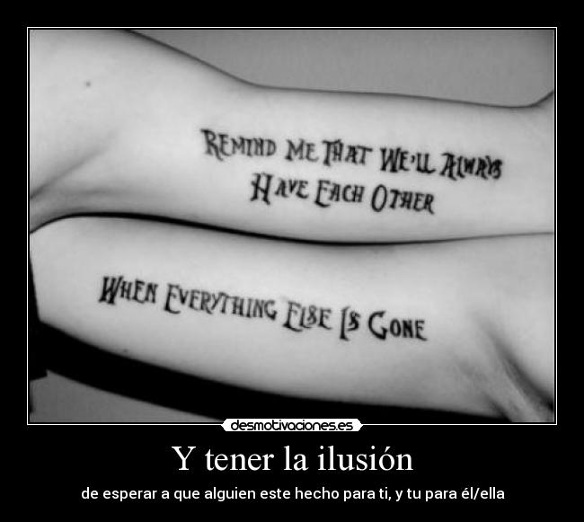 Y tener la ilusión - 