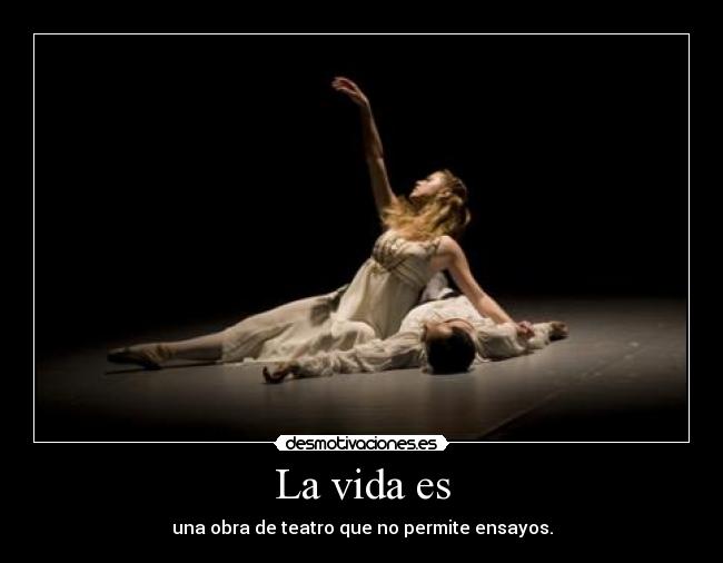La vida es - 