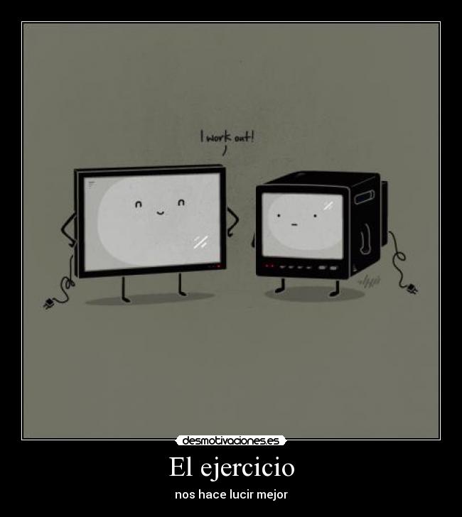 El ejercicio - nos hace lucir mejor