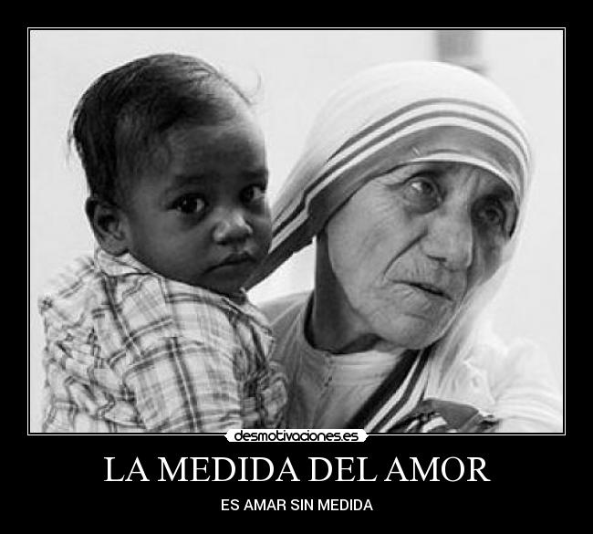 LA MEDIDA DEL AMOR -