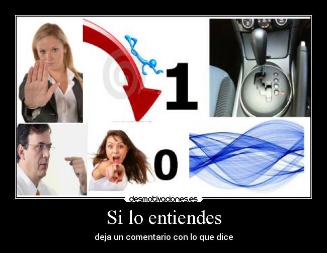 carteles entiendes desmotivaciones