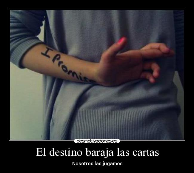 El destino baraja las cartas - 