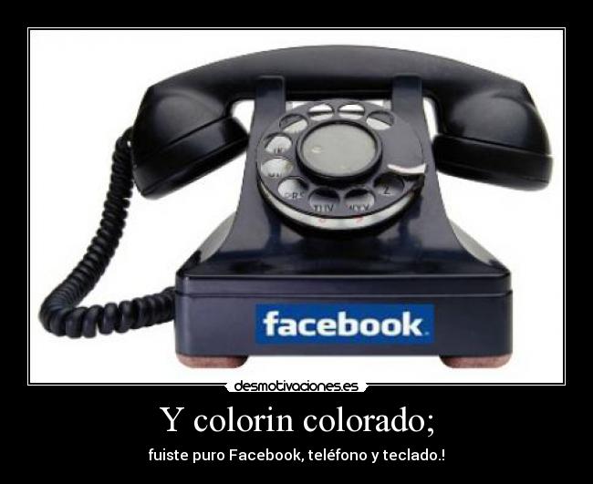 Y colorin colorado; - 