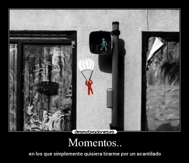 Momentos.. -