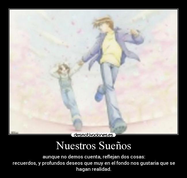 Nuestros Sueños - 