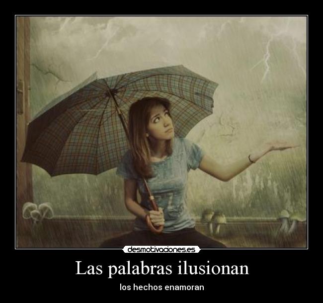 Las palabras ilusionan - 