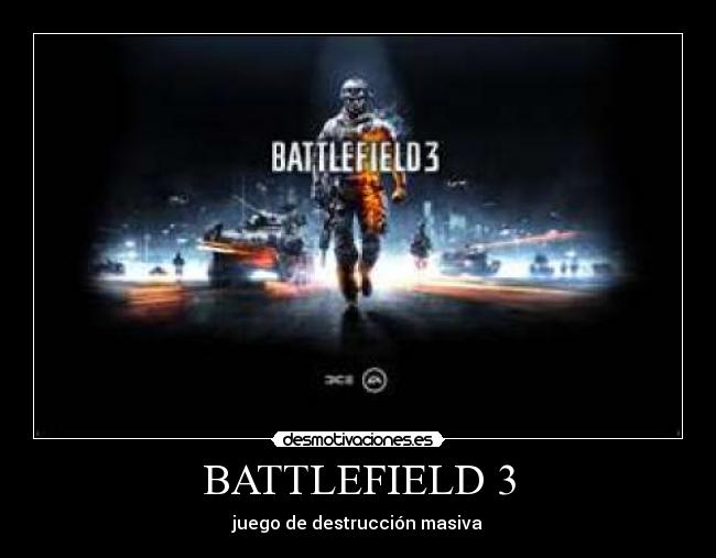BATTLEFIELD 3 - juego de destrucción masiva