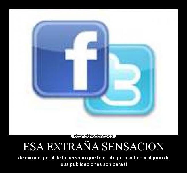 ESA EXTRAÑA SENSACION - 