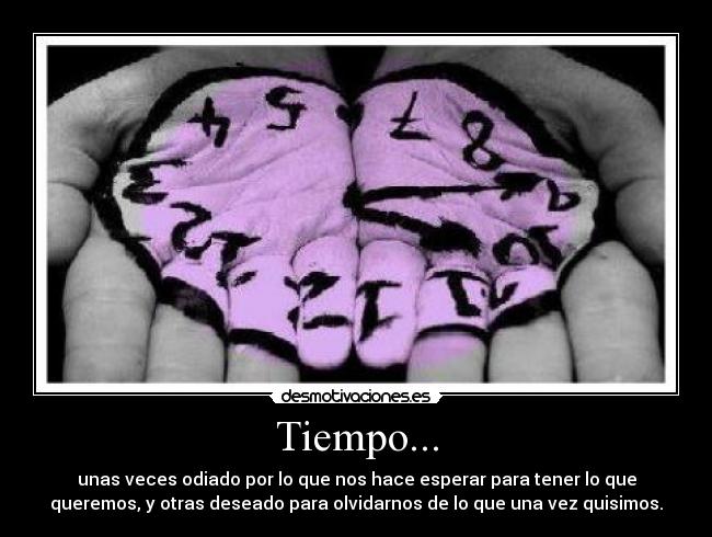 Tiempo... -