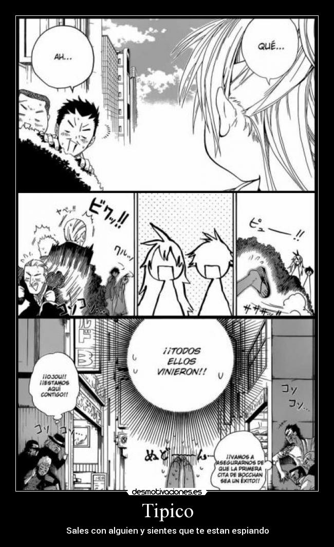 Tipico - Sales con alguien y sientes que te estan espiando