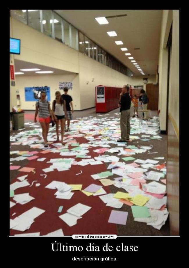 Último día de clase - descripción gráfica.
