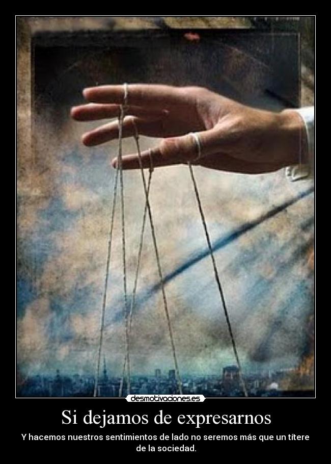 Si dejamos de expresarnos -