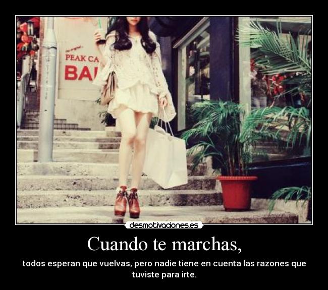 Cuando te marchas, - 
