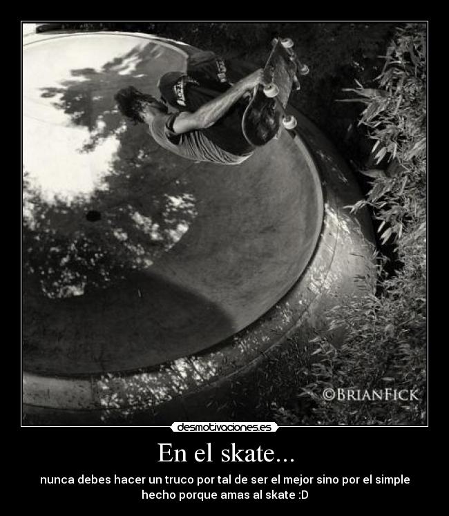 En el skate... - 