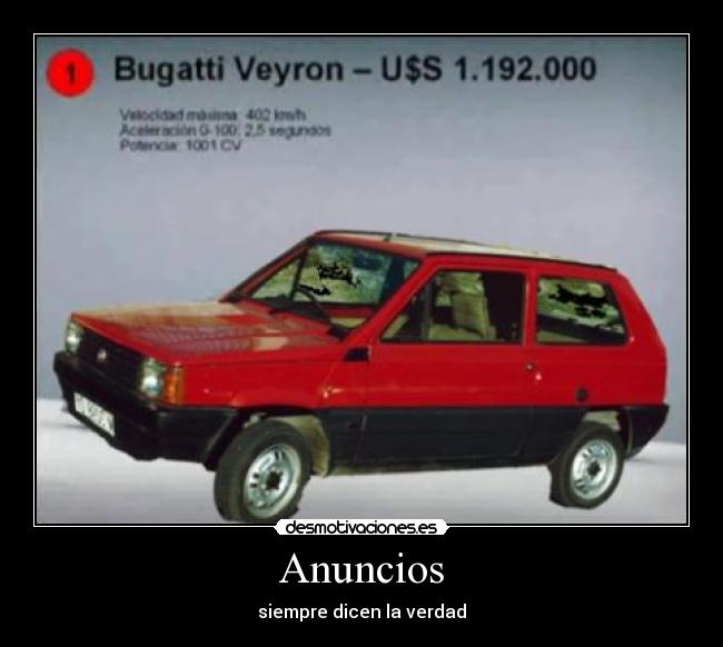 Anuncios - siempre dicen la verdad