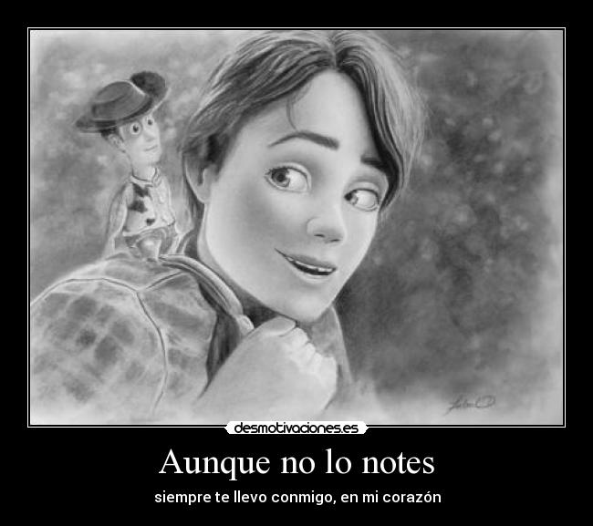 Aunque no lo notes -