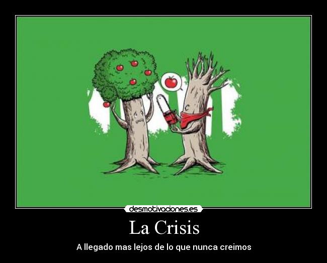 La Crisis -
