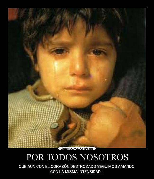 POR TODOS NOSOTROS -