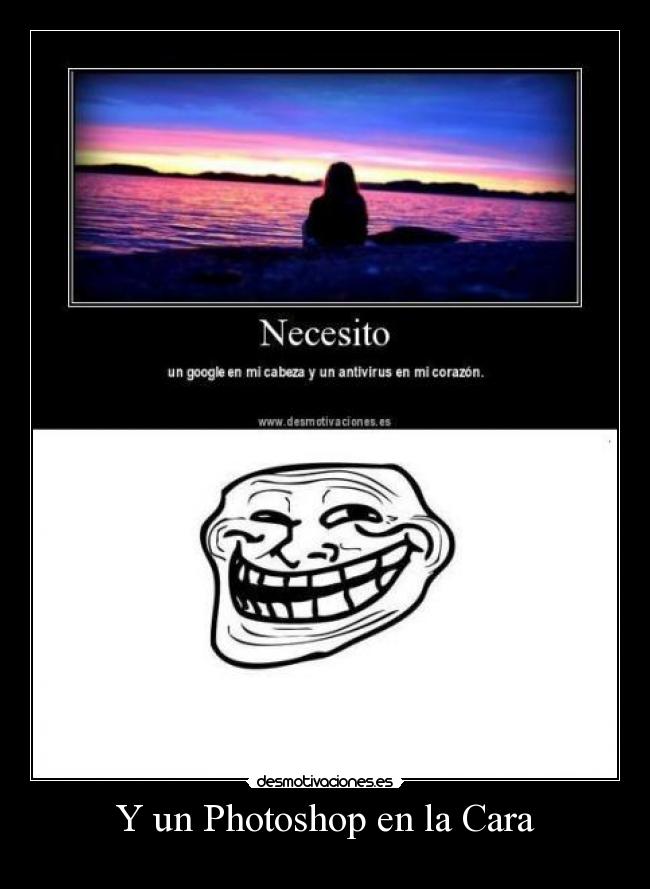 Y un Photoshop en la Cara -