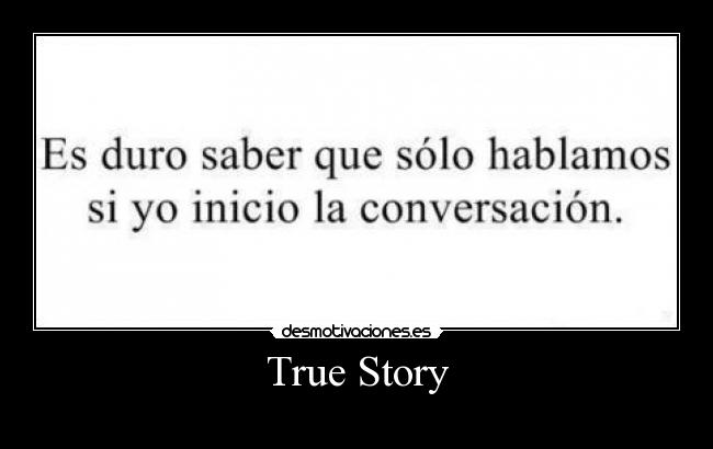 True Story -