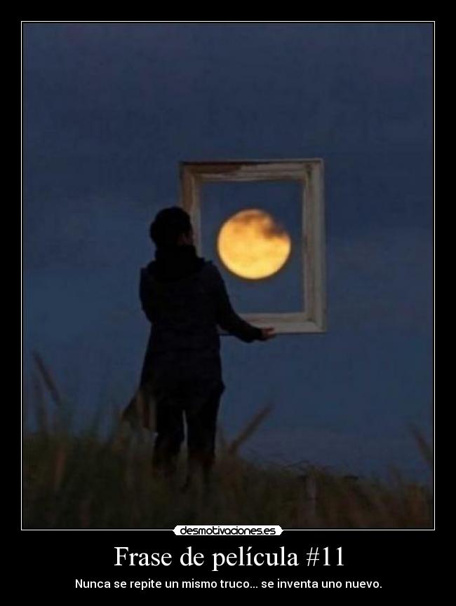 Frase de película #11 -