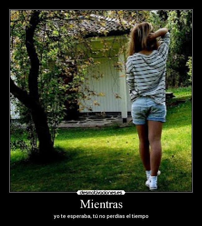 Mientras - 