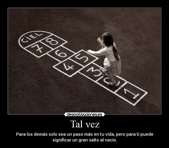Tal vez -