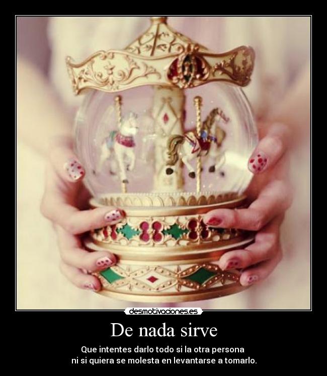 De nada sirve - 