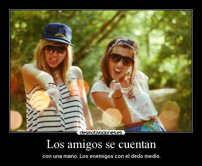 Los amigos se cuentan -