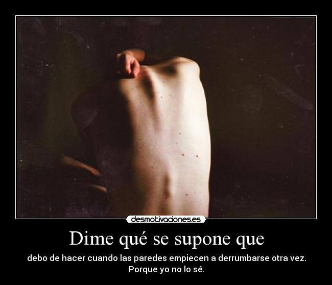 Dime qué se supone que - 