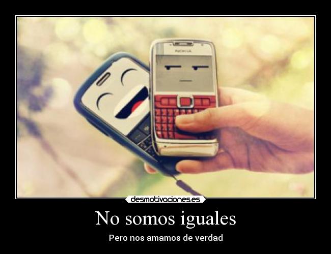 No somos iguales - 