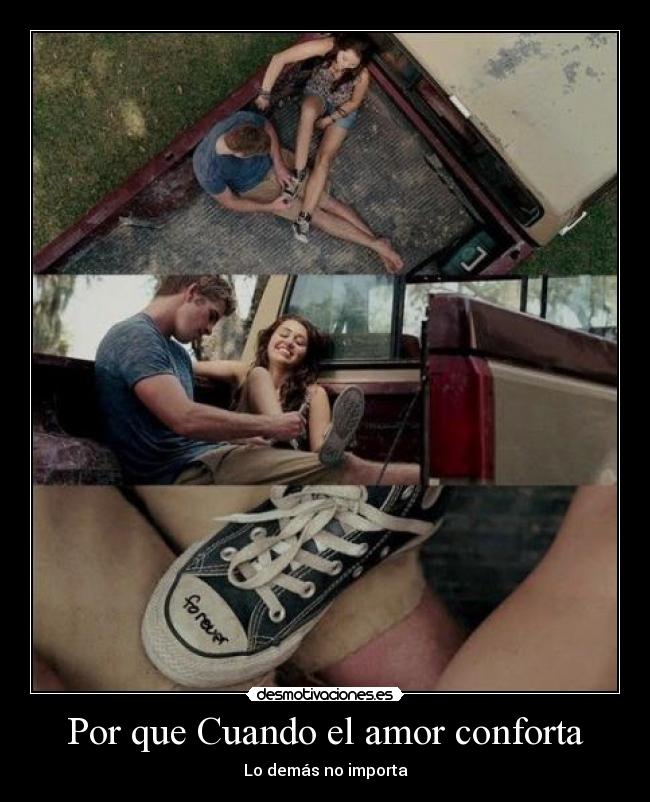 Por que Cuando el amor conforta -