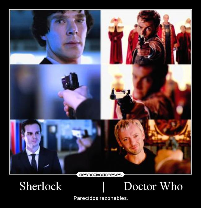 Sherlock | Doctor Who - Parecidos razonables.