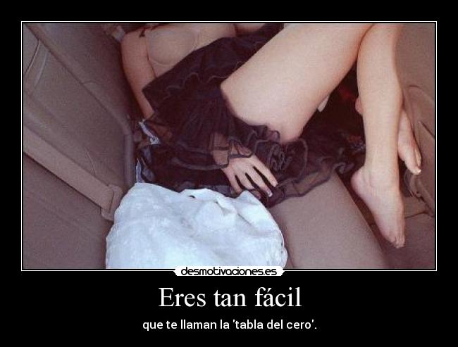 Eres tan fácil -