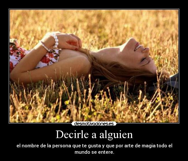 Decirle a alguien - 