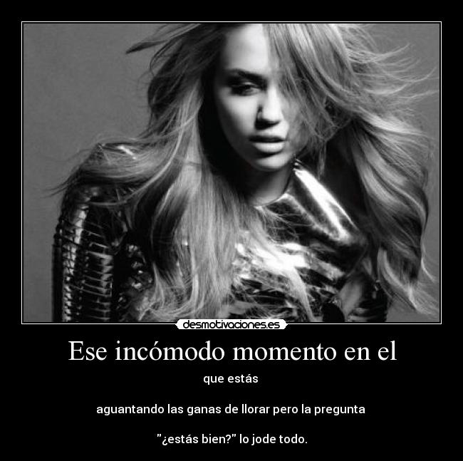 Ese incómodo momento en el - 