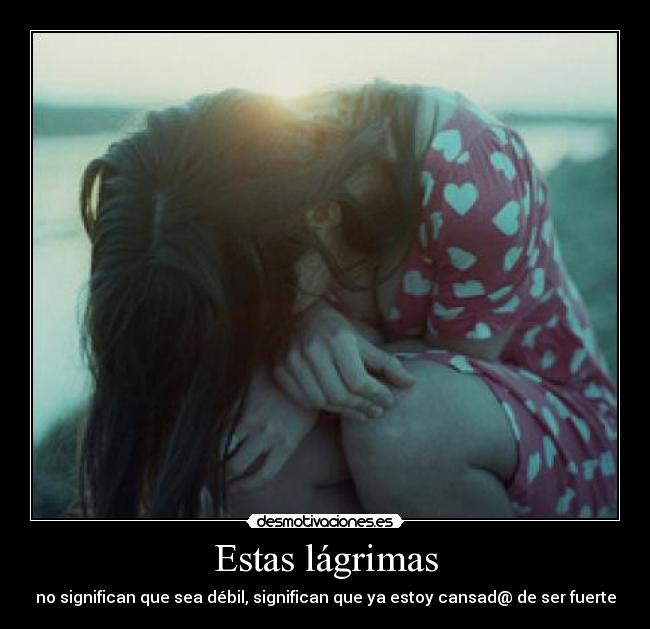Estas lágrimas - 