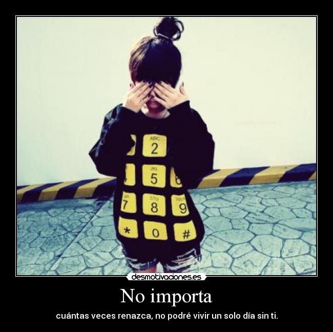 No importa - 