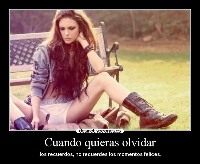 Cuando quieras olvidar -