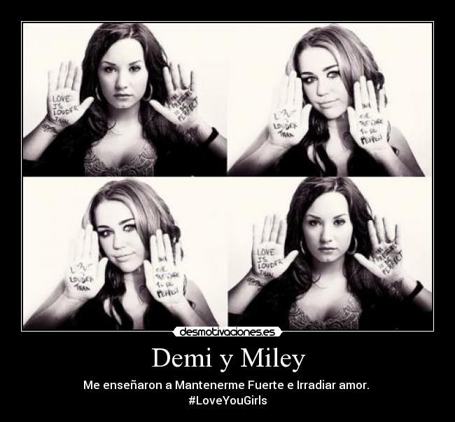 Demi y Miley -