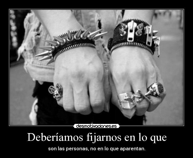 Deberíamos fijarnos en lo que -