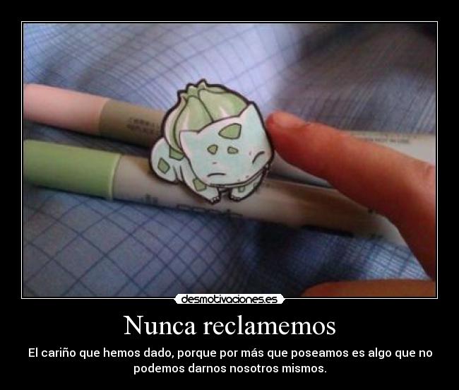 carteles carino amor bulbasour una indirecta amo desmotivaciones