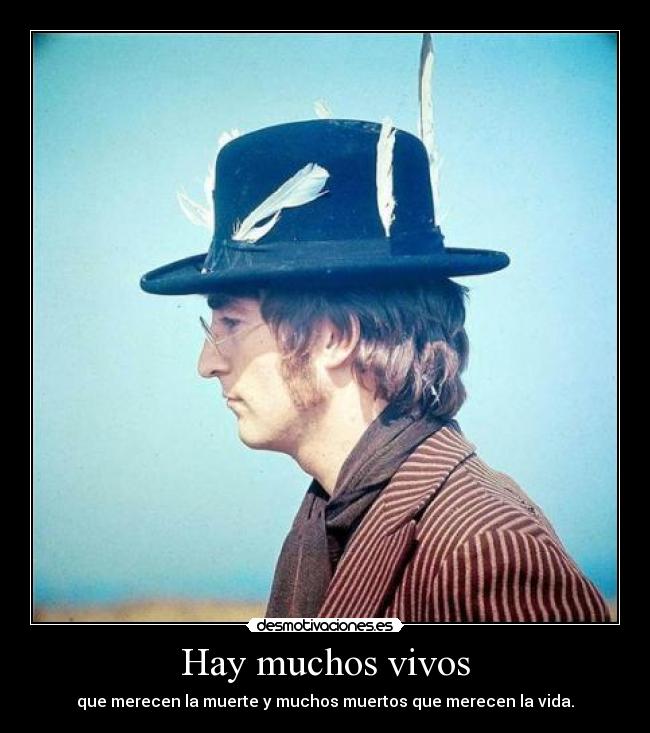 Hay muchos vivos - que merecen la muerte y muchos muertos que merecen la vida.