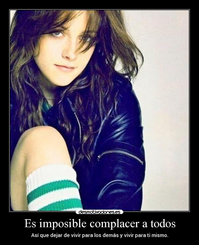 Es imposible complacer a todos - 