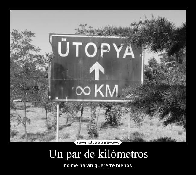 Un par de kilómetros -