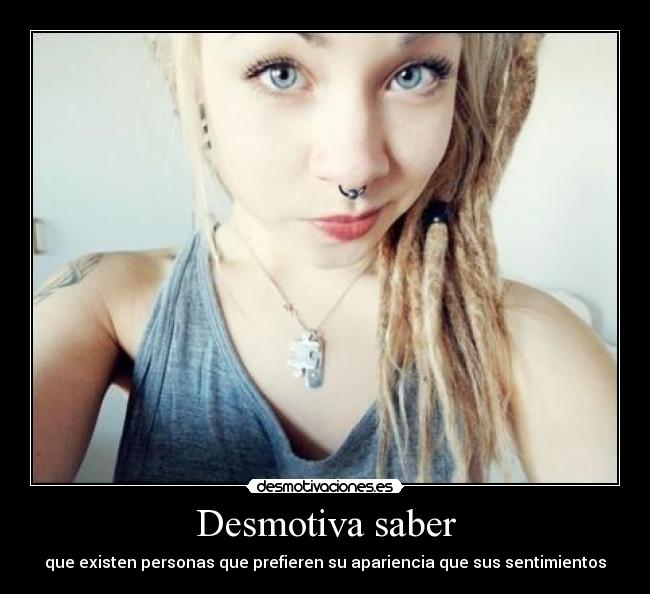 Desmotiva saber -