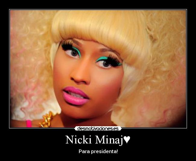 Nicki Minaj♥ -