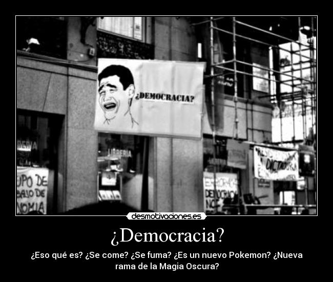 ¿Democracia? - 